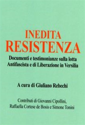 9788831386272-Inedita resistenza. Documenti e testimonianze sulla lotta Antifascista e di Libe